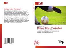 Michael Gilkes (Footballer)的封面