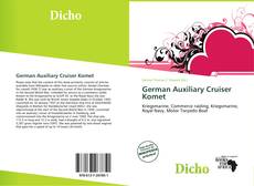 Borítókép a  German Auxiliary Cruiser Komet - hoz