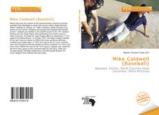 Bookcover of Mike Caldwell (Baseball)