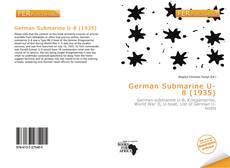 Bookcover of German Submarine U-8 (1935)