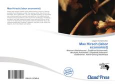 Bookcover of Max Hirsch (labor economist)