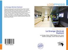 Bookcover of La Grange (Amtrak Station)