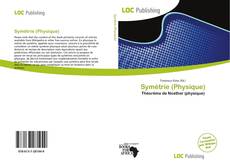 Bookcover of Symétrie (Physique)