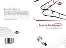 Bookcover of Deborah Grant (Actress)