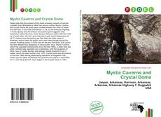 Borítókép a  Mystic Caverns and Crystal Dome - hoz