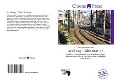 Portada del libro de Archway Tube Station