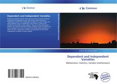 Dependent and Independent Variables kitap kapağı