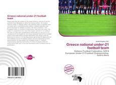 Bookcover of Greece national under-21 football team