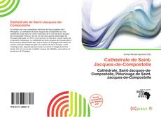 Portada del libro de Cathédrale de Saint-Jacques-de-Compostelle