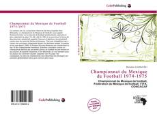 Capa do livro de Championnat du Mexique de Football 1974-1975 