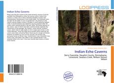 Bookcover of Indian Echo Caverns