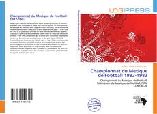 Bookcover of Championnat du Mexique de Football 1982-1983