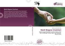 Обложка Mark Wagner (Catcher)