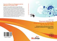 Bookcover of Tournoi d'Hiver du Championnat du Mexique de Football 1998