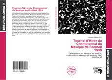 Buchcover von Tournoi d'Hiver du Championnat du Mexique de Football 1999