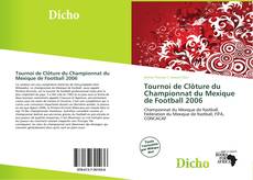 Bookcover of Tournoi de Clôture du Championnat du Mexique de Football 2006