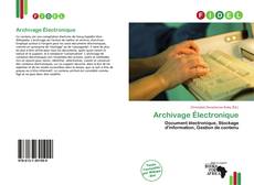 Bookcover of Archivage Électronique