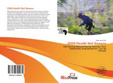 Bookcover of 2008 Health Net Season