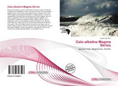 Couverture de Calc-alkaline Magma Series