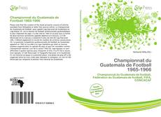 Bookcover of Championnat du Guatemala de Football 1965-1966