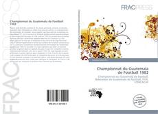Championnat du Guatemala de Football 1982的封面