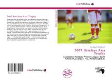2007 Barclays Asia Trophy kitap kapağı