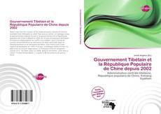 Buchcover von Gouvernement Tibétain et la République Populaire de Chine depuis 2002