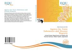 Bookcover of Agency for Toxic Substances and Disease Registry