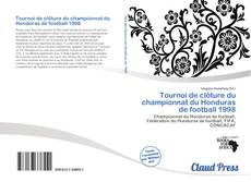 Bookcover of Tournoi de clôture du championnat du Honduras de football 1998