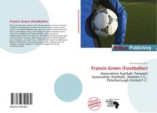 Bookcover of Francis Green (Footballer)