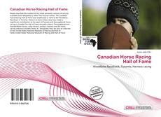 Couverture de Canadian Horse Racing Hall of Fame