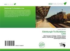 Bookcover of Edinburgh To Dunblane Line