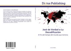 Copertina di José de Verdad o La Decodificación