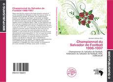 Buchcover von Championnat du Salvador de Football 1996-1997