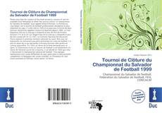 Buchcover von Tournoi de Clôture du Championnat du Salvador de Football 1999