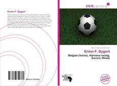 Couverture de Erwin F. Dygert