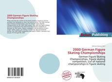 Bookcover of 2000 German Figure Skating Championships