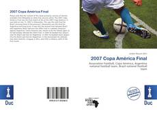 Bookcover of 2007 Copa América Final