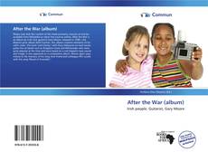 Bookcover of After the War (album)