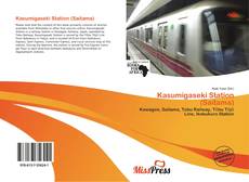 Bookcover of Kasumigaseki Station (Saitama)
