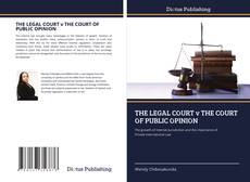 Capa do livro de THE LEGAL COURT v THE COURT OF PUBLIC OPINION 