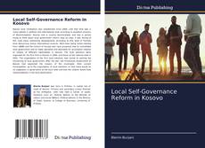 Local Self-Governance Reform in Kosovo kitap kapağı