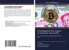 Buchcover von Investigating the impact of tensions and tariffs