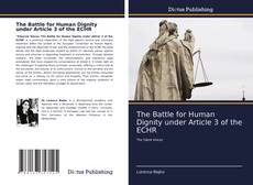 Portada del libro de The Battle for Human Dignity under Article 3 of the ECHR
