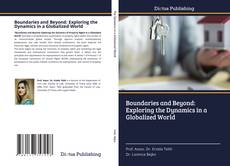 Capa do livro de Boundaries and Beyond: Exploring the Dynamics in a Globalized World 