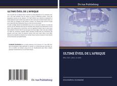 Bookcover of ULTIME ÉVEIL DE L'AFRIQUE