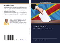 Bookcover of SEUIL DE MON ŒIL