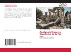 Borítókép a  Análisis del Impacto Económico de la Paz - hoz