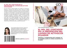 Buchcover von EL ROL DEL CONTADOR EN LA PREVENCIÓN DEL LAVADO DE ACTIVOS EN ECUADOR