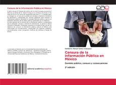Borítókép a  Censura de la Información Pública en México - hoz